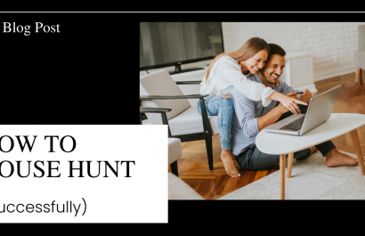 Tips for a Successful House Hunt